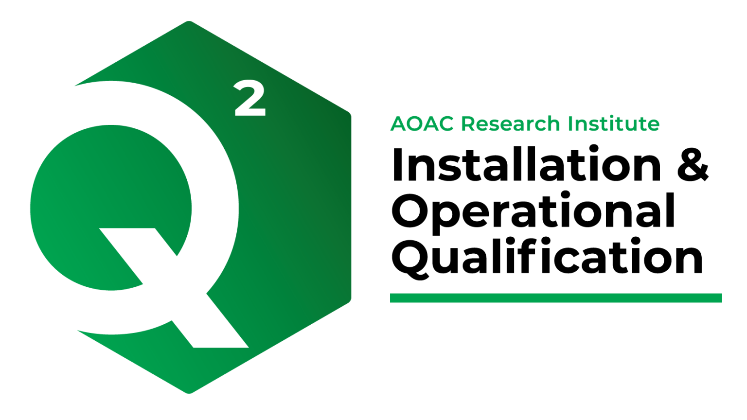 AOAC Research Institute’s Installation & Operational Qualification (Q2